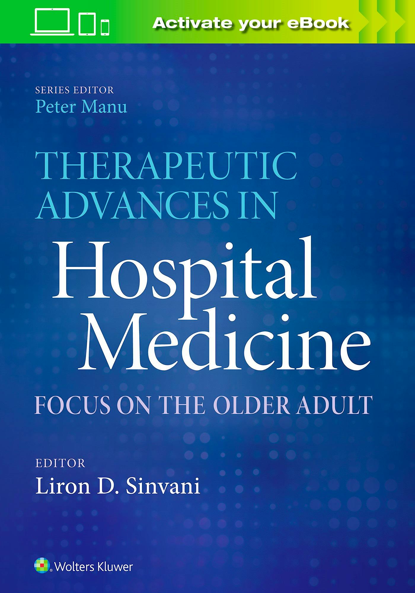 Portada del libro 9781496399939 Therapeutic Advances in Hospital Medicine. Focus on the Older Adult