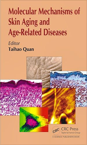 Portada del libro 9781498704649 Molecular Mechanisms of Skin Aging and Age-Related Diseases