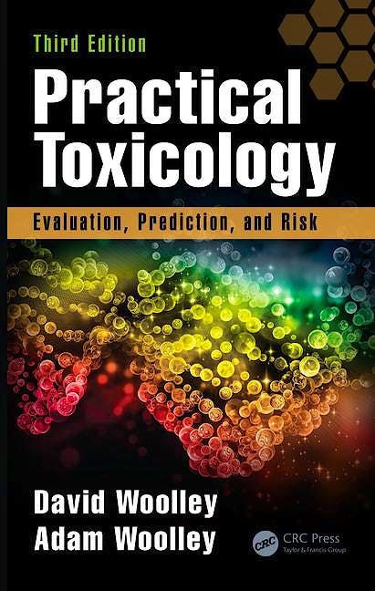 Portada del libro 9781498709286 Practical Toxicology. Evaluation, Prediction, and Risk