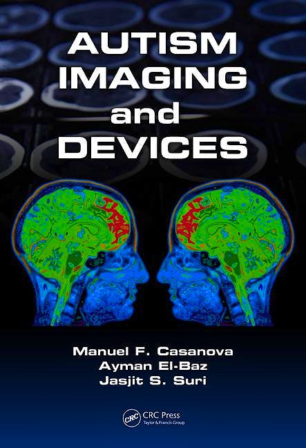 Portada del libro 9781498709811 Autism Imaging and Devices