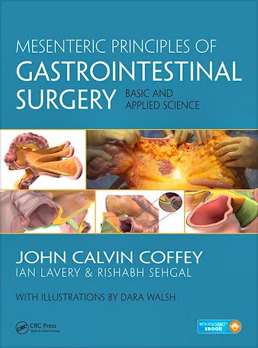 Portada del libro 9781498711227 Mesenteric Principles of Gastrointestinal Surgery. Basic and Applied Science