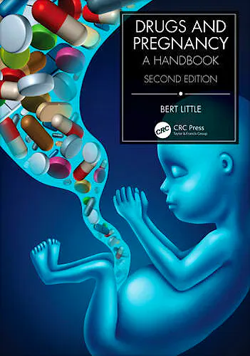 Portada del libro 9781498714518 Drugs and Pregnancy. A Handbook