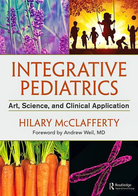 Portada del libro 9781498716710 Integrative Pediatrics. Art, Science, and Clinical Application (Hardcover)