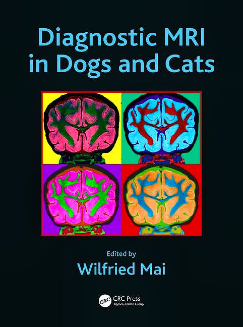 Portada del libro 9781498737708 Diagnostic MRI in Dogs and Cats