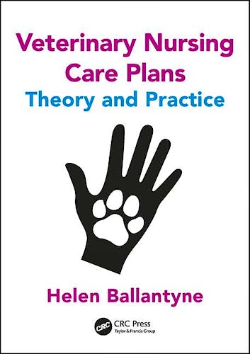Portada del libro 9781498778664 Veterinary Nursing Care Plans: Theory and Practice