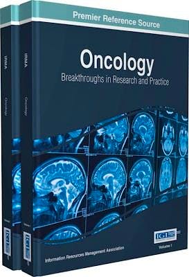 Portada del libro 9781522505495 Oncology. Breakthroughs in Research and Practice, 2 Vols. + Online Access