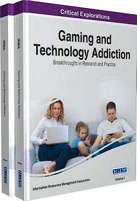 Portada del libro 9781522507789 Gaming and Technology Addiction. Breakthroughs in Research and Practice, 2 Vols.
