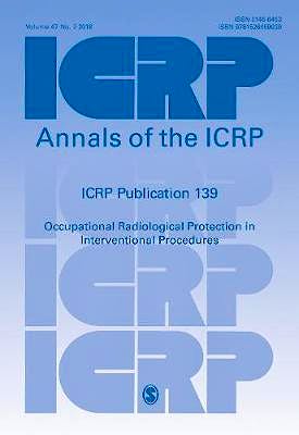 Portada del libro 9781526459039 ICRP Publication 139: Occupational Radiological Protection In Interventional Procedures