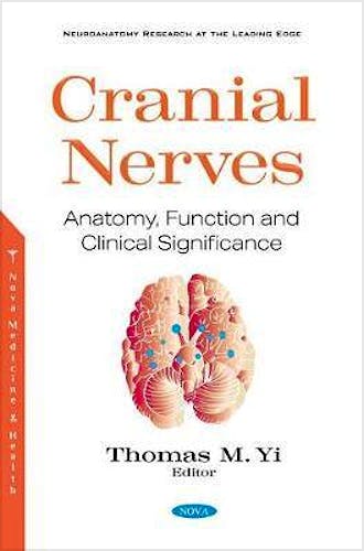 Portada del libro 9781536188233 Cranial Nerves. Anatomy, Function and Clinical Significance