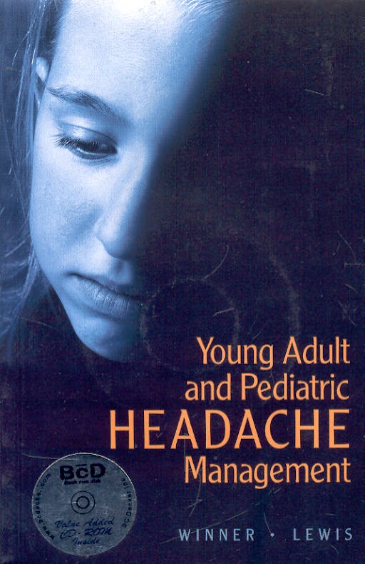 Portada del libro 9781550092967 Young Adult and Pediatric Headache Management + Cd-Rom