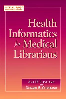 Portada del libro 9781555706272 Health Informatics for Medical Librarians
