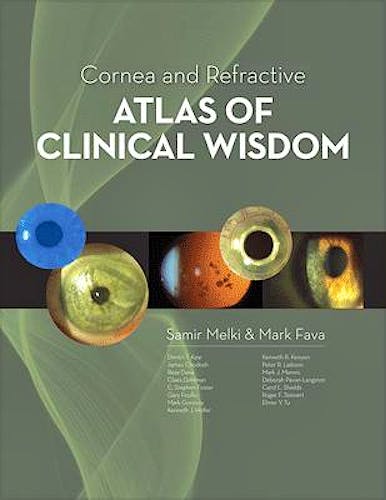 Portada del libro 9781556428678 Cornea and Refractive Atlas of Clinical Wisdom