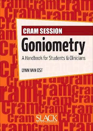 Portada del libro 9781556428982 Cram Session in Goniometry. a Handbook for Students and Clinicians