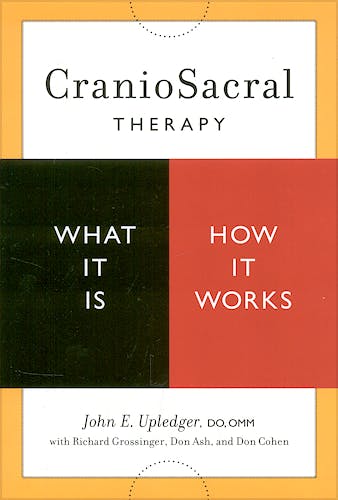 Portada del libro 9781556436956 Craniosacral Therapy: What It Is, How It Works