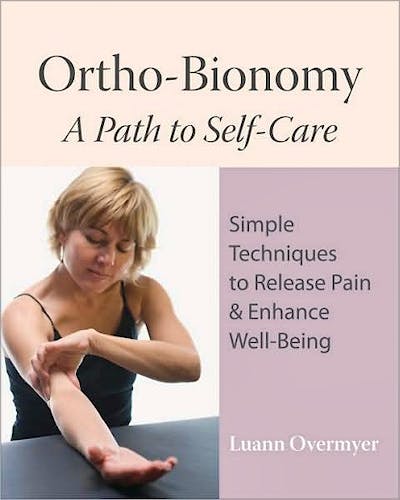 Portada del libro 9781556437915 Ortho-Bionomy - a Path to Self-Care