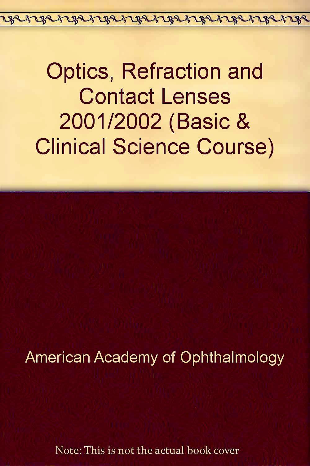 Portada del libro 9781560552161 Optics, Refraction, and Contact Lenses