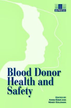 Portada del libro 9781563952814 Blood Donor Health and Safety
