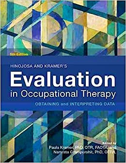 Portada del libro 9781569005958 Hinojosa and Kramer's Evaluation in Occupational Therapy. Obtaining and Interpreting Data