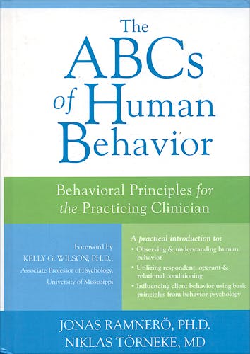 Portada del libro 9781572245389 The Abcs of Human Behavior