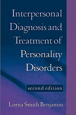 Portada del libro 9781572308602 Interpersonal Diagnosis and Treatment of Personality Disorders