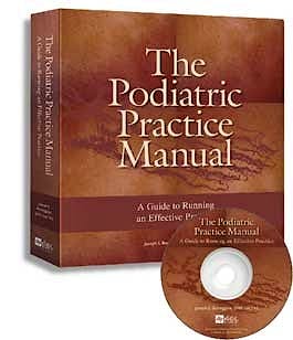 Portada del libro 9781574001297 The Podiatric Practice Manual. A Guide to Running an Effective Practice