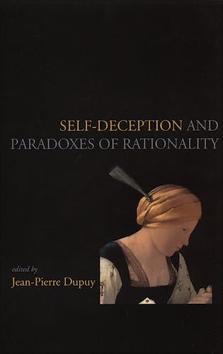 Portada del libro 9781575860688 Self-Deception and the Paradoxes of Rationality