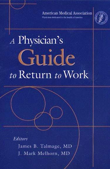 Portada del libro 9781579476281 Physician's Guide to Return to Work