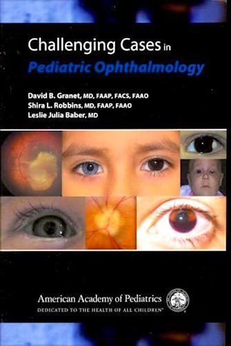 Portada del libro 9781581103052 Challenging Cases in Pediatric Ophthalmology