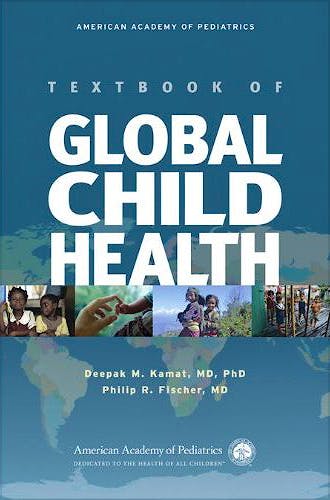 Portada del libro 9781581105230 Textbook of Global Child Health (American Academy of Pediatrics)