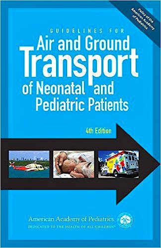 Portada del libro 9781581108385 Guidelines for Air and Ground Transport of Neonatal and Pediatric Patients
