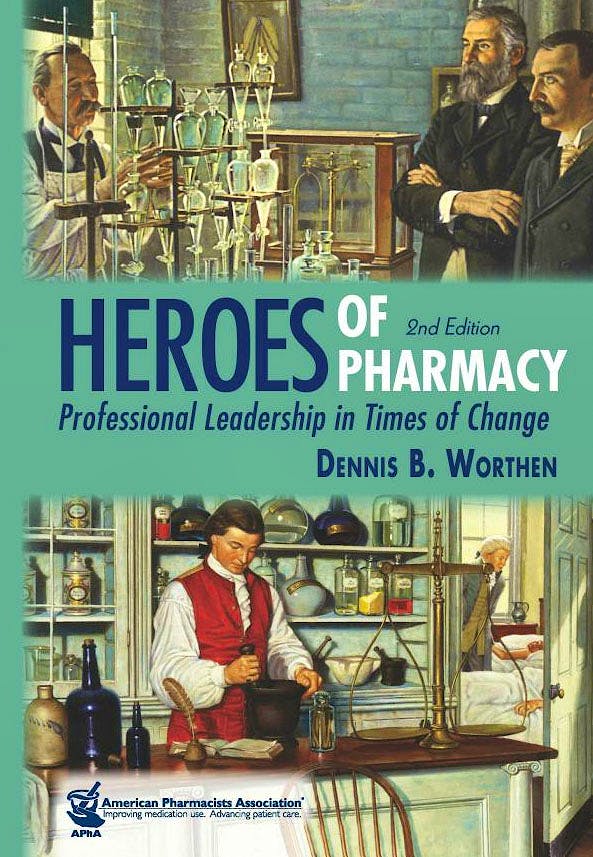 Portada del libro 9781582121635 Heroes of Pharmacy
