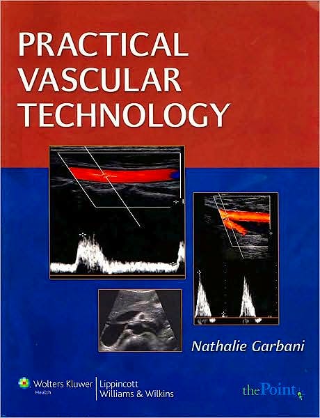 Portada del libro 9781582558097 Practical Vascular Technology