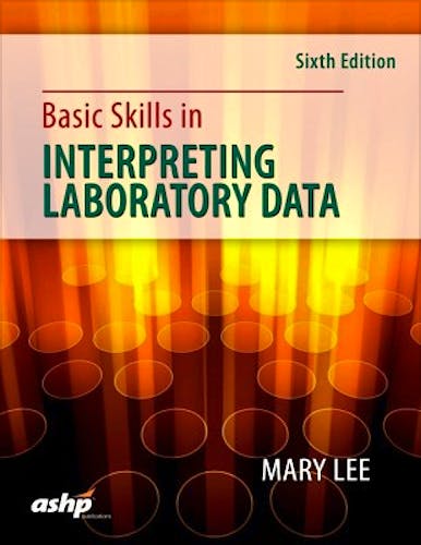 Portada del libro 9781585285488 Basic Skills in Interpreting Laboratory Data