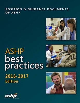 Portada del libro 9781585285839 Ashp Best Practices 2016-2017. Position and Guidance Documents of Ashp