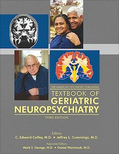 Portada del libro 9781585623716 The American Psychiatric Publishing Textbook of Geriatric Neuropsychiatry