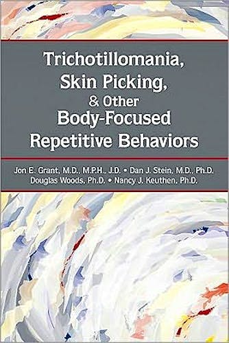 Portada del libro 9781585623983 Trichotillomania, Skin Picking, and Other Body-Focused Repetitive Behaviors