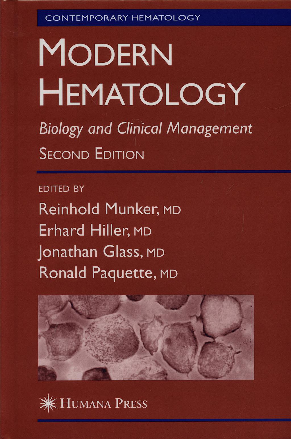 Portada del libro 9781588295576 Modern Hematology. Biology and Clinical Management
