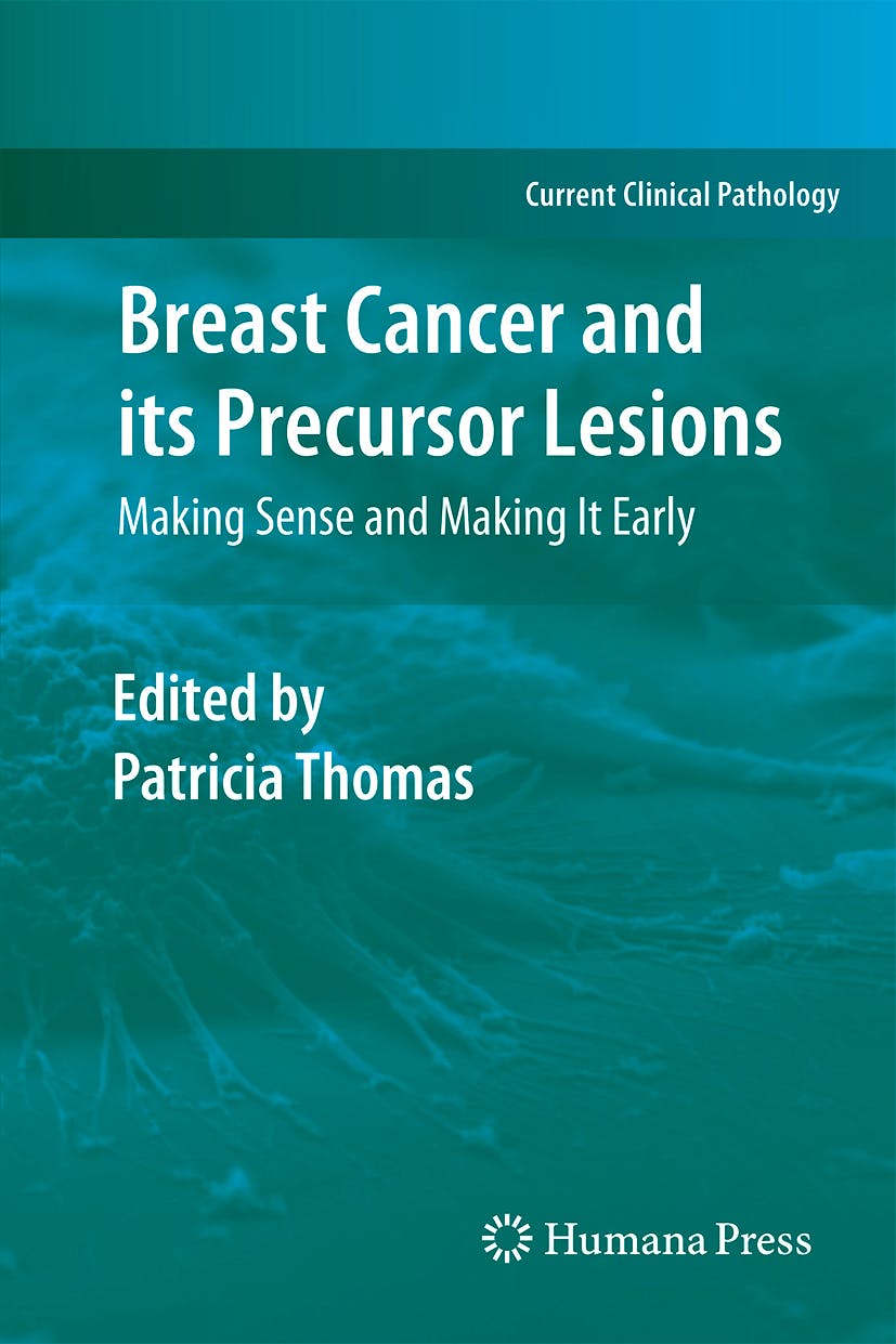 Portada del libro 9781588296863 Breast Cancer and Its Precursor Lesions