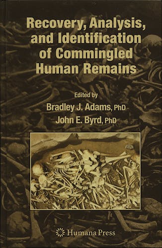 Portada del libro 9781588297693 Recovery, Analysis, and Identification of Commingled Human Remains