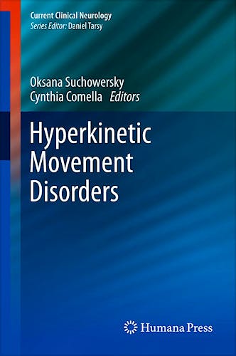 Portada del libro 9781588298058 Hyperkinetic Movement Disorders (Current Clinical Neurology)