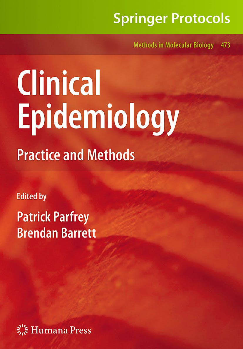 Portada del libro 9781588299642 Clinical Epidemiology. Practice and Methods