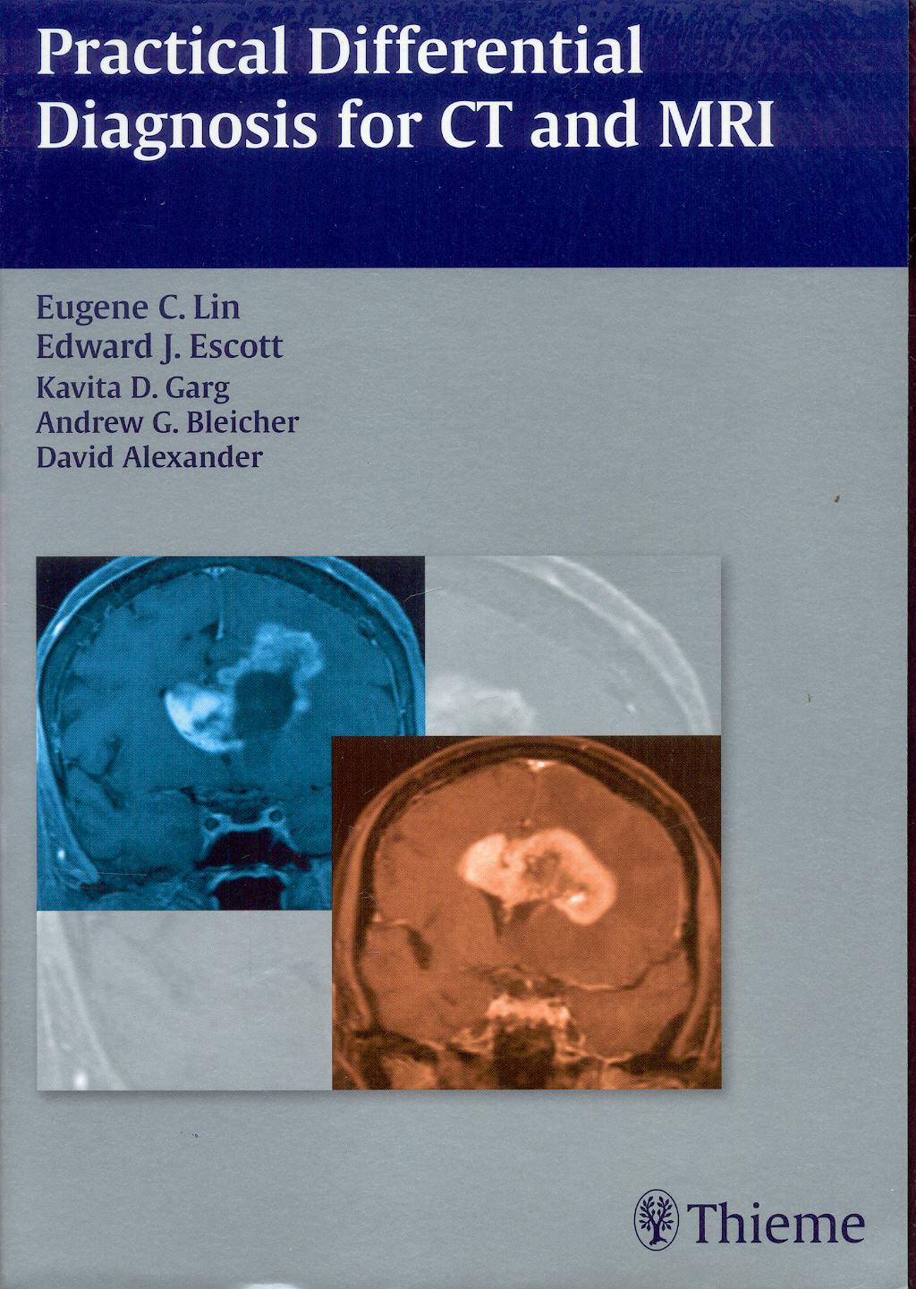 Portada del libro 9781588906557 Practical Differential Diagnosis for Ct and Mri