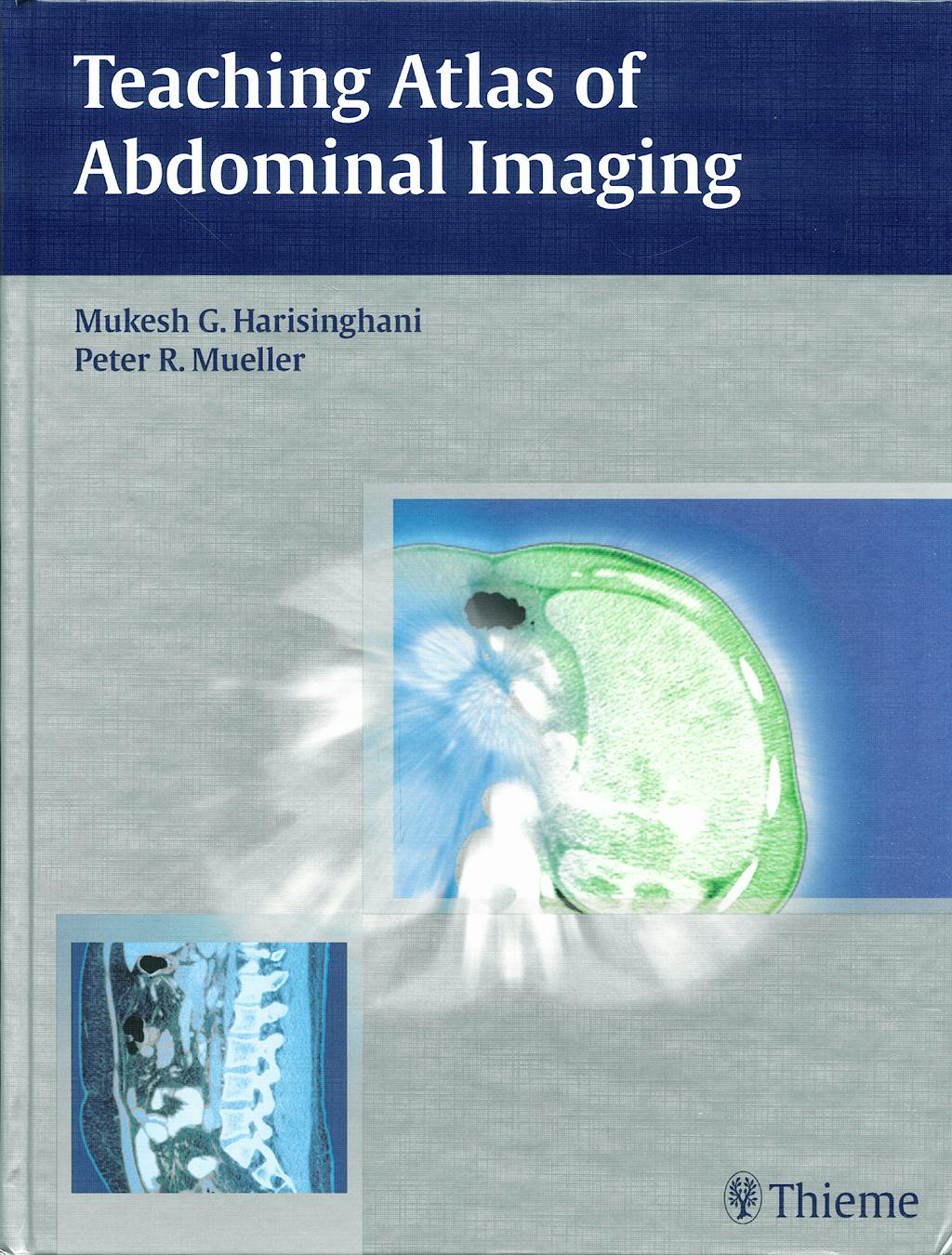 Portada del libro 9781588906564 Teaching Atlas of Abdominal Imaging