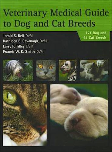Portada del libro 9781591610021 Veterinary Medical Guide to Dog and Cat Breeds. 171 Dog and 42 Cat Breeds