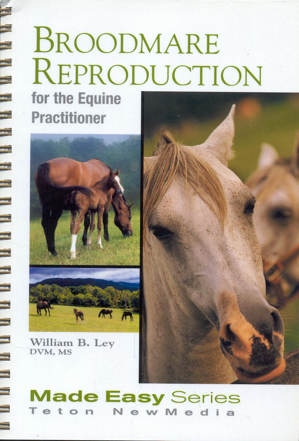 Portada del libro 9781591610113 Broodmare Reproduction for the Equine Practitioner