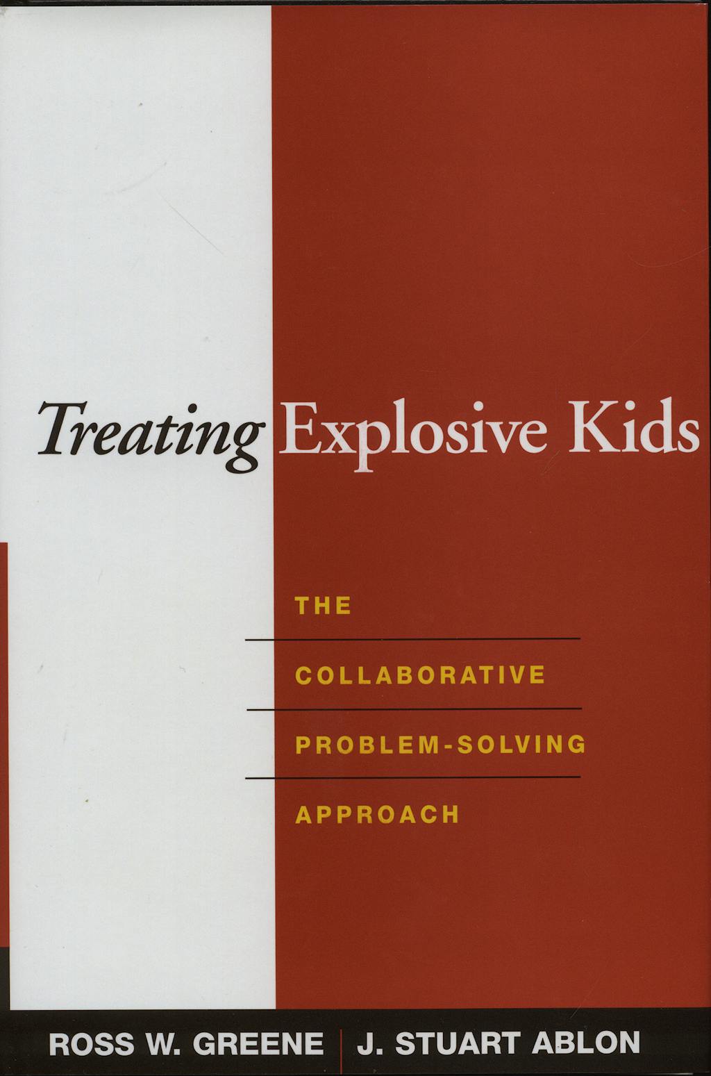 Portada del libro 9781593852030 Treating Explosive Kids