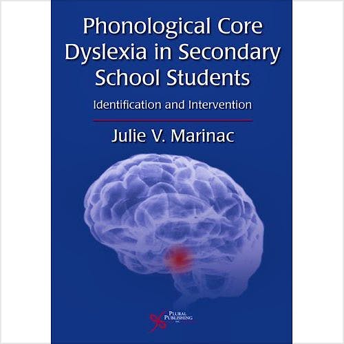 Portada del libro 9781597560900 Phonological Core Dyslexia in Secondary School Students. Identification and Intervention