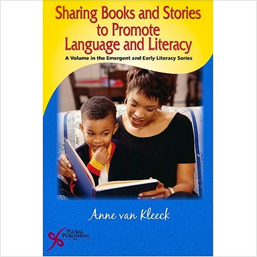 Portada del libro 9781597560917 Sharing Books and Stories to Promote Language and Literacy