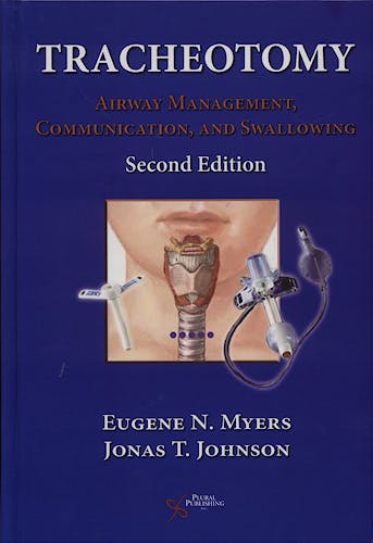 Portada del libro 9781597561013 Tracheotomy. Airway Management, Communication and Swallowing