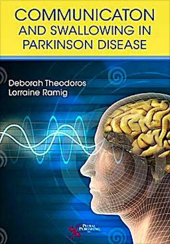 Portada del libro 9781597562058 Communication and Swallowing in Parkinson Disease